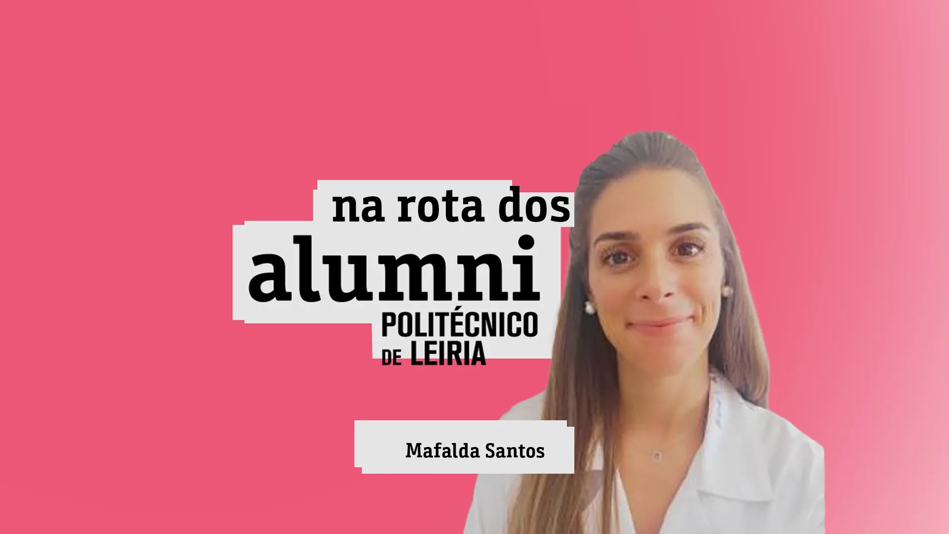 Mafalda Santos Alumni